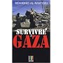 Survivre à Gaza