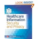 Healthcare Information Security and Privacy
