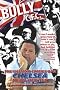 BULLY C.F.C.: The Life and Crimes of a Chelsea Head-hunter
