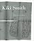 Kiki Smith : prints, books & things