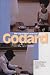 The Legacies of Jean-Luc Godard (Film and Media Studies)