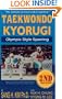 Taekwondo Kyorugi: Olympic Style Sparring