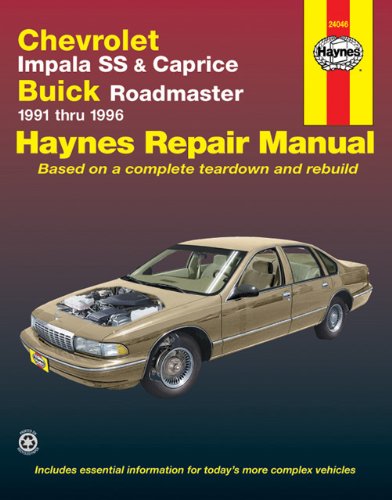 Chevrolet Impala SS & Buick Roadmaster '91'96 (Haynes Manuals)
