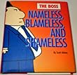 Boss, the - Nameless, Blameless and Shameless (Mini Dilbert) (Spanish Edition)