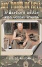 My Tour In Hell: A Marine's Battle with Combat Trauma (Reflections of History)