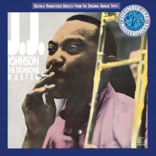 J. J. Johnson - The Trombone Master - Zortam Music