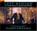 Left Behind: An Experience in Sound and Drama: A Novel of the Earth's Last Days