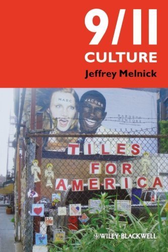 9/11 Culture by Melnick, Jeffrey (2009) Paperback