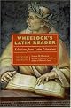 Wheelock's Latin Reader, 2e: Selections from Latin Literature (The Wheelock's Latin Series)