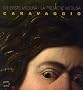 Caravaggio : La premi�re m�duse