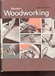 Modern woodworking