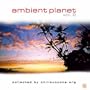 Ambient Planet Vol. 2 [RARE]