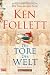 Ken Follett �Die Tore der Welt� bestellen bei Amazon.de