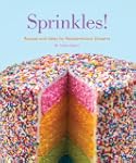 Sprinkles!: Recipes and Ideas for Rai...