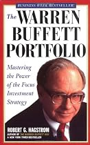 The Warren Buffett Portfolio: Mastering the Power of the Focus Investment Strategy