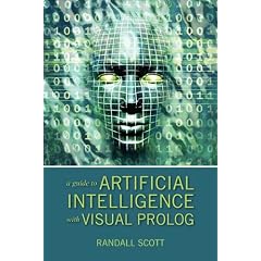A Guide to Artificial Intelligence with Visual PROLOG