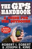 The GPS Handbook: A Guide for the Outdoors