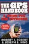 The GPS Handbook: A Guide for the Outdoors