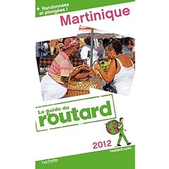 Guide du Routard Martinique 2012