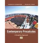 Contemporary Precalculus: A Graphing Approach by Thomas W. Hungerford and Douglas J. Shaw