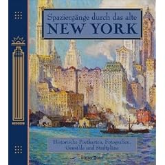 Spazierg�nge durch das alte New York