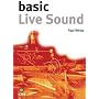 Basic Live Sound