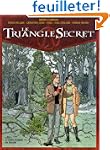 Le Triangle secret, tome 2 : Le jeune...