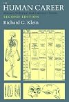 The Human Career: Human Biological and Cultural Origins