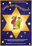 Produkt-Bild: Lucia, das Sternenkind: Fensterbild-Adventskalender mit Begleitbuch