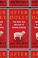 After Dolly: The Uses and Misuses of Human Cloning