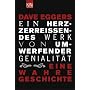 Ein herzzerrei�endes Werk von umwerfender Genialit�t: Eine wahre Geschichte