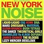 New York Noise-Dance Music from the Ny Underground