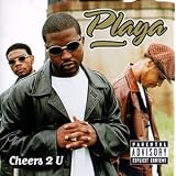 Cheers 2 U ~ Playa