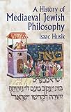 A History of Medieval Jewish Philosophy