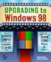 Upgrading to Windows 98