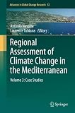Regional assessment of climate change in the Mediterranean