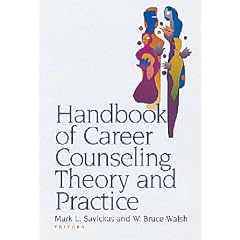 Handbook of Career Counseling Theory and Practice