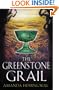 Greenstone Grail (Sangreal Trilogy 1)