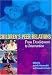 Children's Peer Relations: From Development to Intervention (Decade of Behavior)