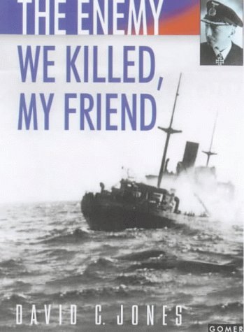 The Enemy We Killed, My Friend
