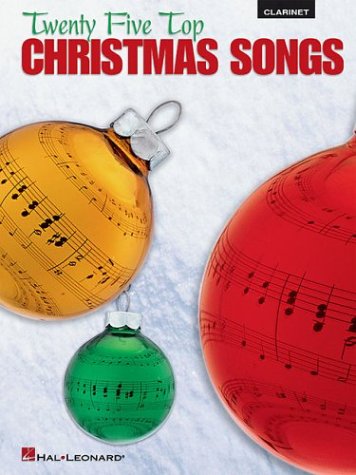 Twenty Five Top Christmas Songs [Clarinet]