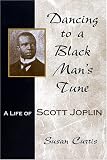 More details of book titled: Dancing To A Black Man's Tune: A Life Of Scott Joplin (Missouri Biography)