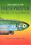 Field Guide to Freshwater Fishes of Australia