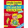 Spiele. Uhr und Zeit f�r die 1. Klasse: Stunden, Tag und Nacht, Jahreszeiten. Mit Uhr zum Basteln