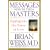 Messages from the Masters: Tapping into the Power of Love