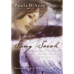 Song for Sarah: a Young Mother's Journey through Grief and beyond