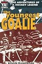 The Youngest Goalie (Warwick Sports Young Adult Novels)