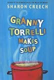 Granny Torrelli Makes Soup (Joanna Cotler Books)
