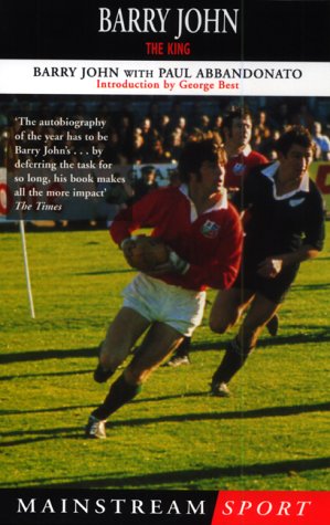 Barry John: The King (Mainstream sport)
