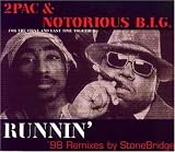 Music : Runnin' ['98 Remixes]